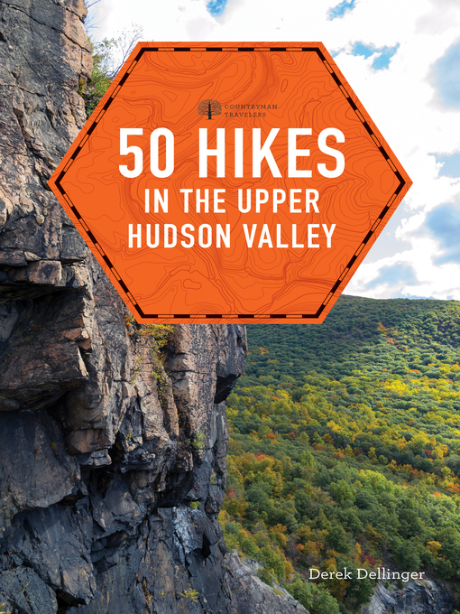 Title details for 50 Hikes in the Upper Hudson Valley by Derek Dellinger - Wait list